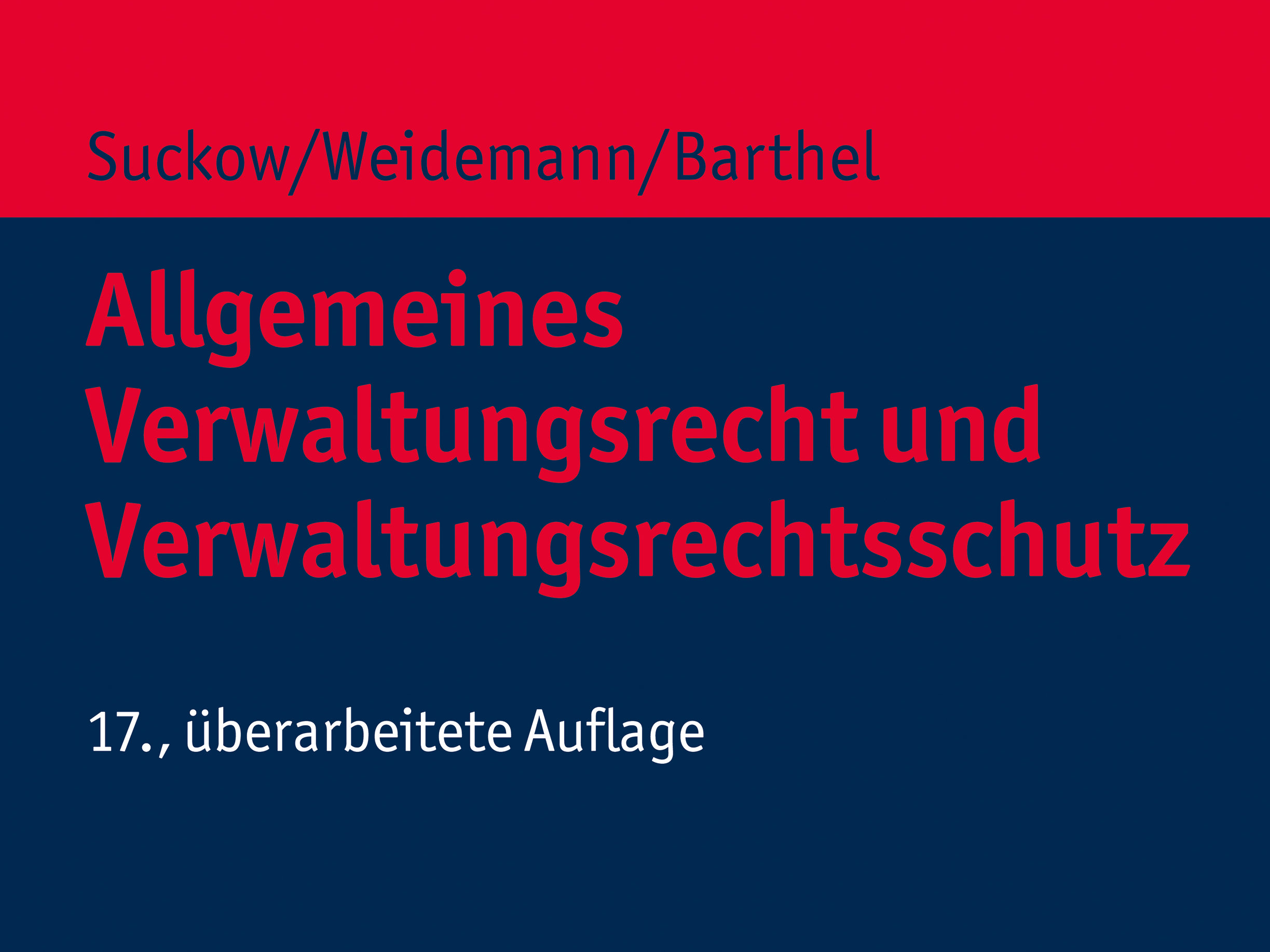 17. Auflage "Allgemeines Verwaltungsrecht Und Verwaltungsrechtsschutz ...